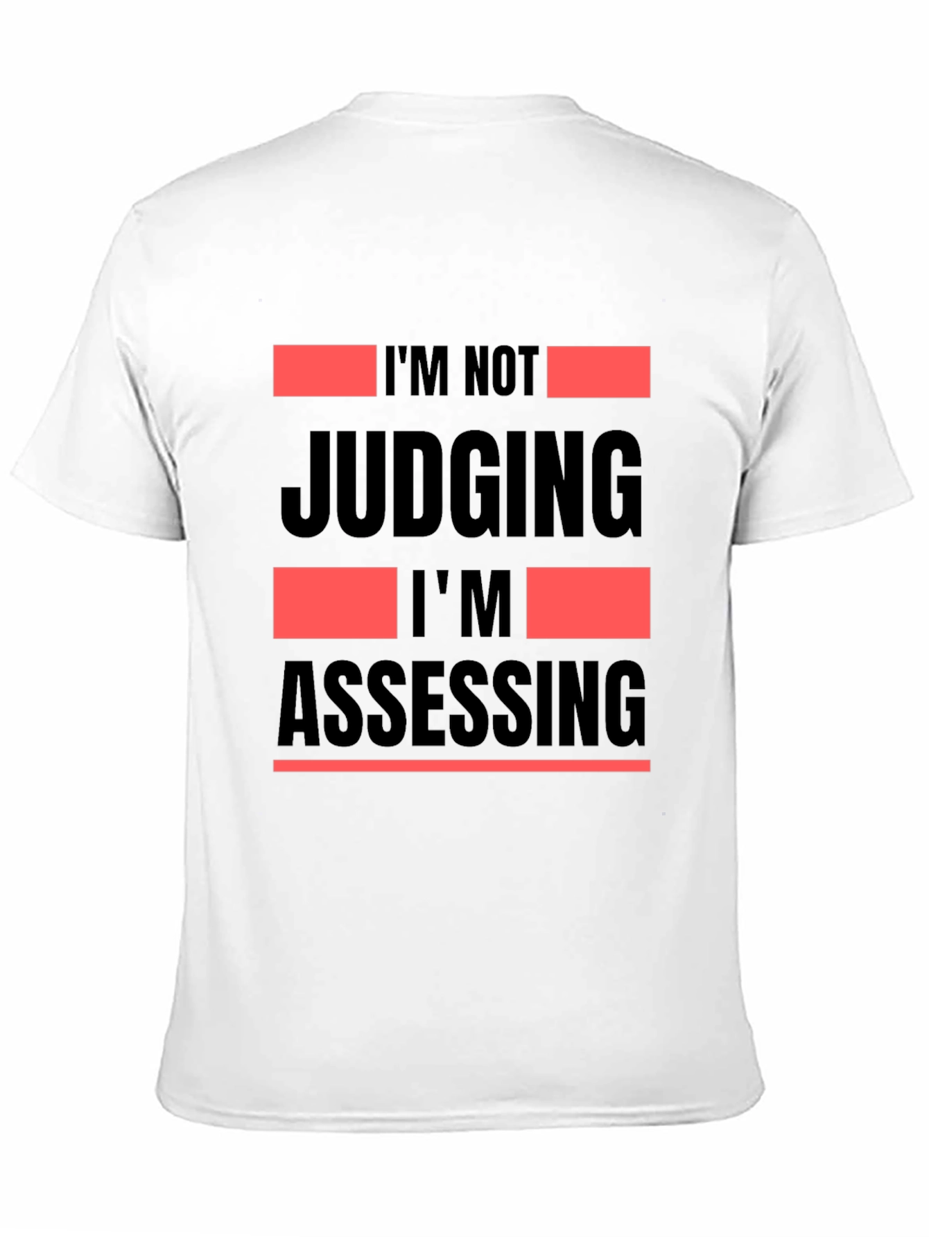 Camiseta Negra No Estoy Juzgando Estoy Evaluando