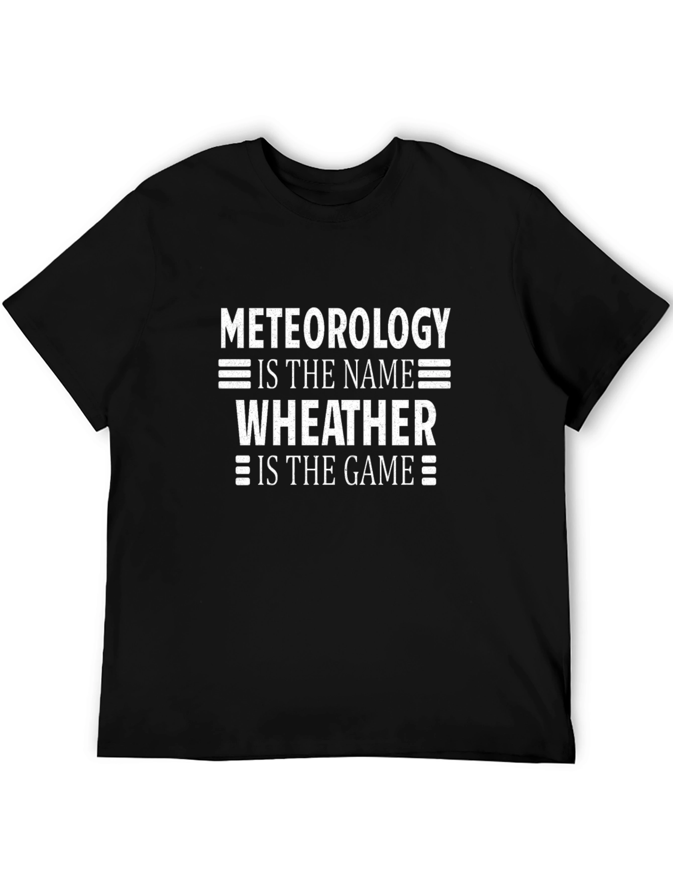 Camiseta Negra Meteorología: El Nombre El Juego