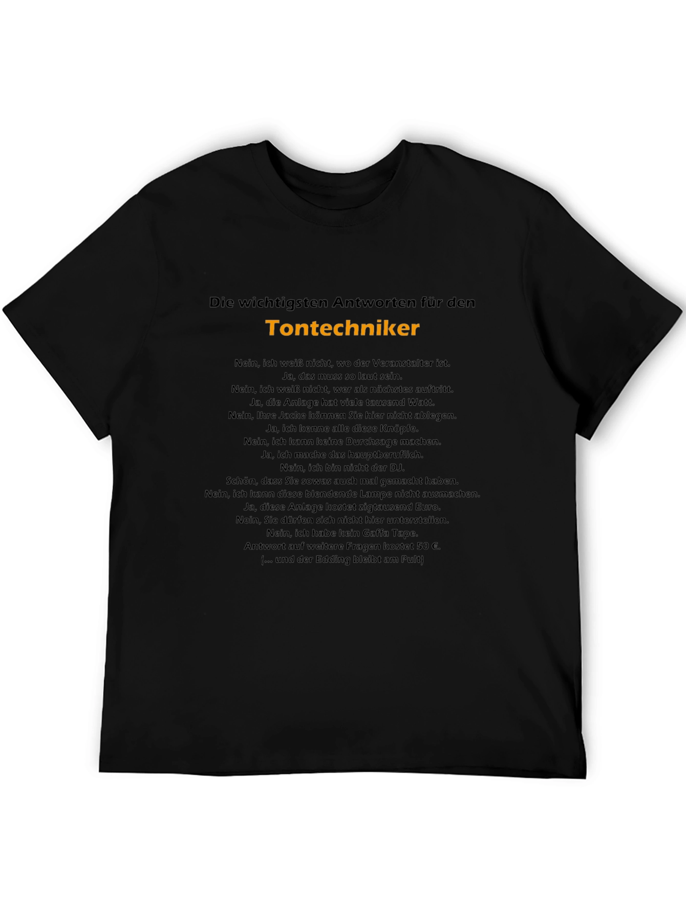 Camiseta Negra: Respuestas de Técnico de Sonido