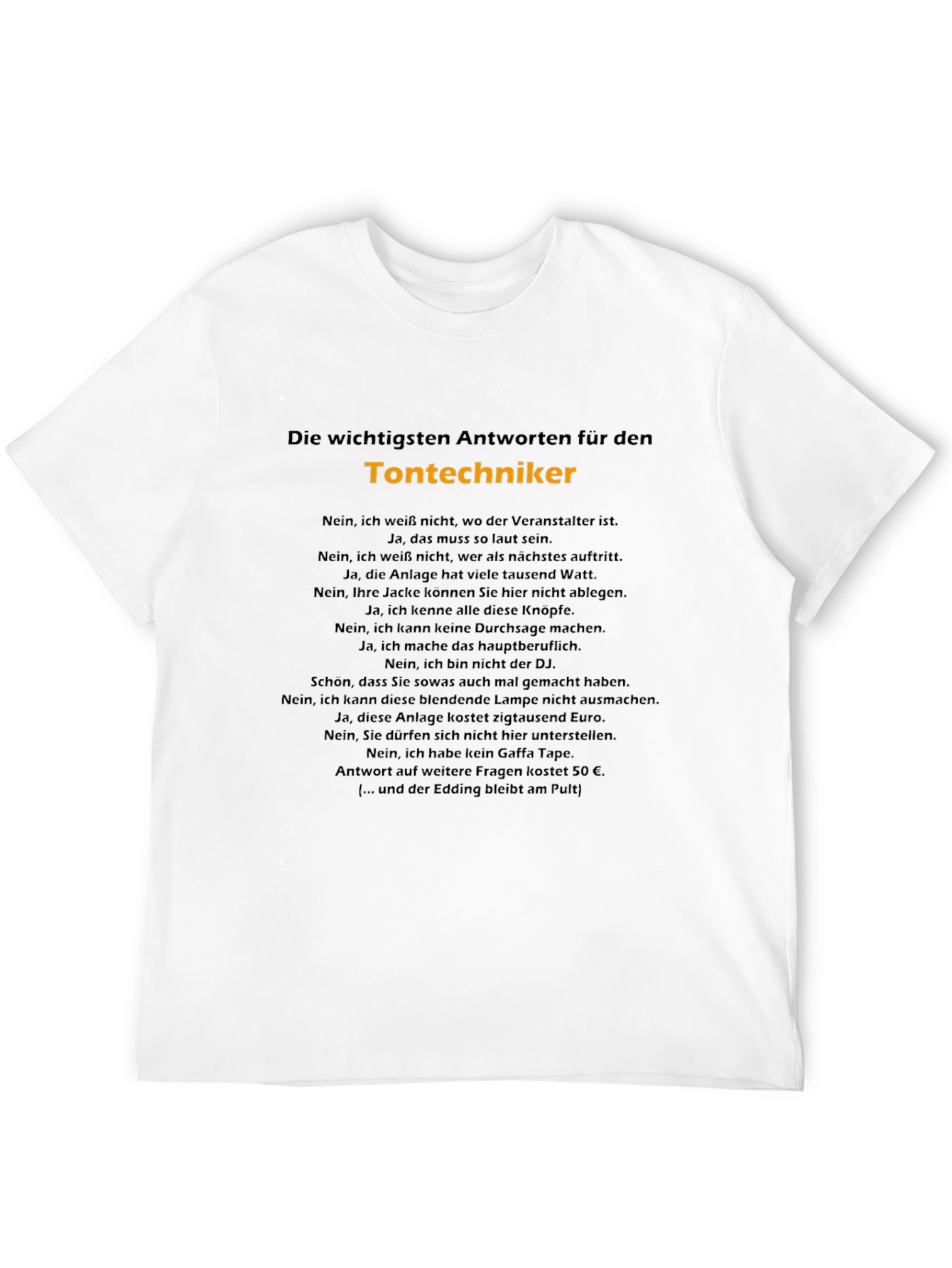 Camiseta Negra: Respuestas de Técnico de Sonido
