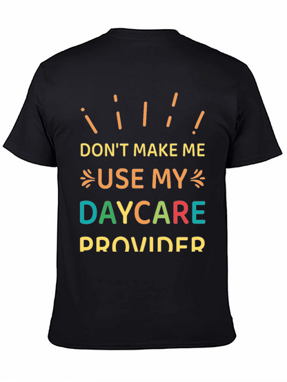 Camiseta Negra con Mensaje Divertido: ¡Daycare Provider!