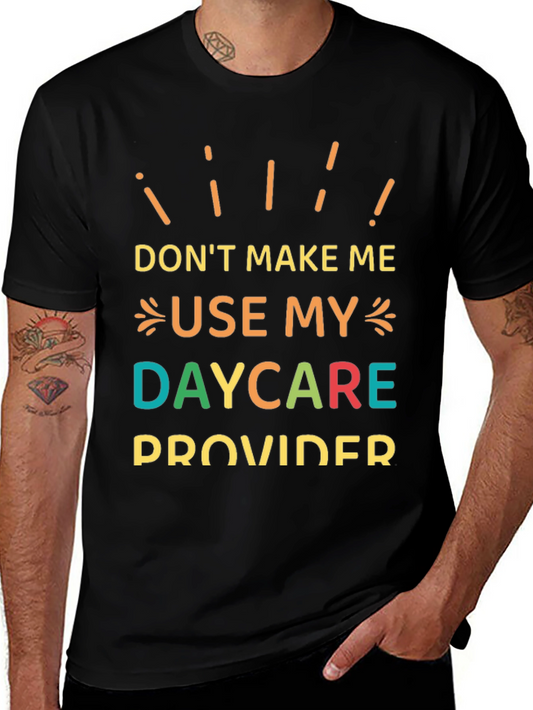 Camiseta Negra con Mensaje Divertido: ¡Daycare Provider!