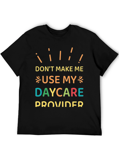 Camiseta Negra con Mensaje Divertido: ¡Daycare Provider!