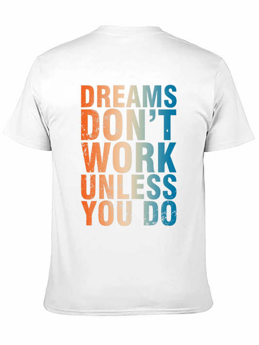 Camiseta Negra Inspiradora: Sueños no funcionan