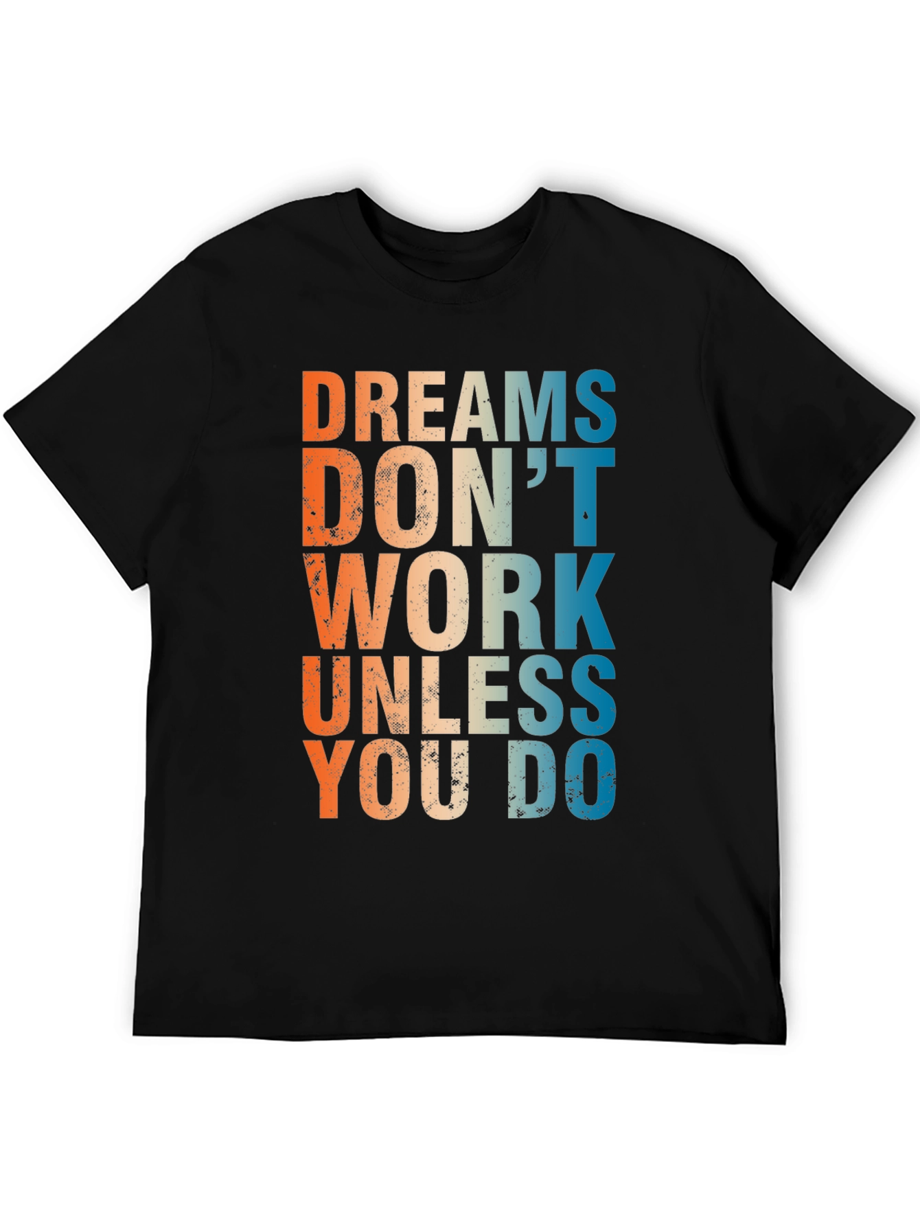Camiseta Negra Inspiradora: Sueños no funcionan