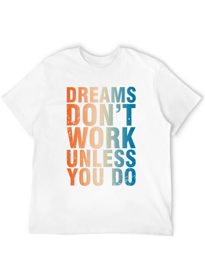 Camiseta Negra Inspiradora: Sueños no funcionan