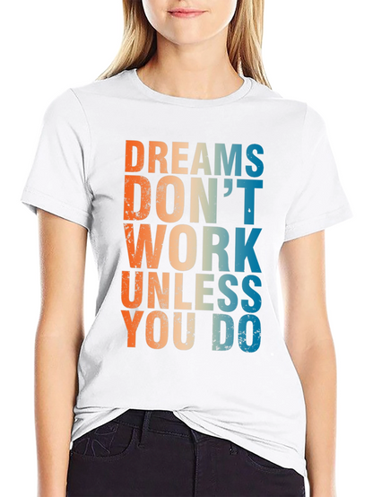 Camiseta Negra Inspiradora: Sueños no funcionan