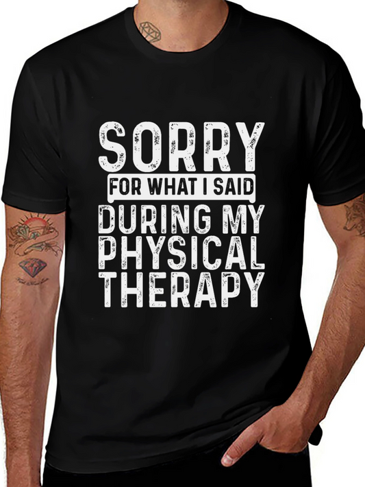 Camiseta Negra Sorry Physical Therapy Algodón
