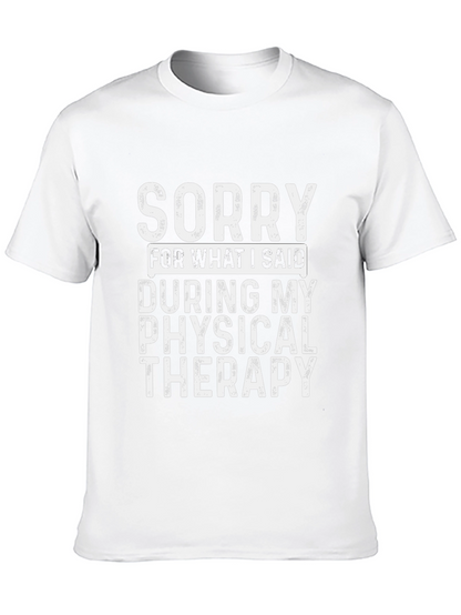 Camiseta Negra Sorry Physical Therapy Algodón