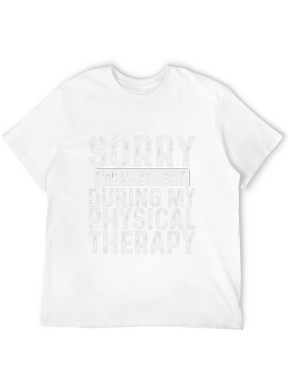 Camiseta Negra Sorry Physical Therapy Algodón