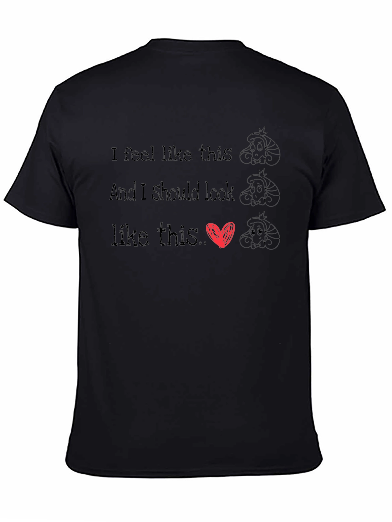 Camiseta Negra Divertida: Me Siento Así