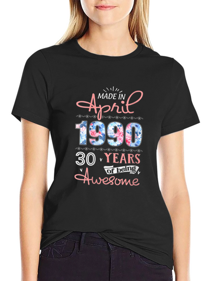 Camiseta Cumpleaños Abril 1990 - 30 Años