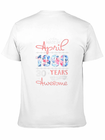 Camiseta Cumpleaños Abril 1990 - 30 Años