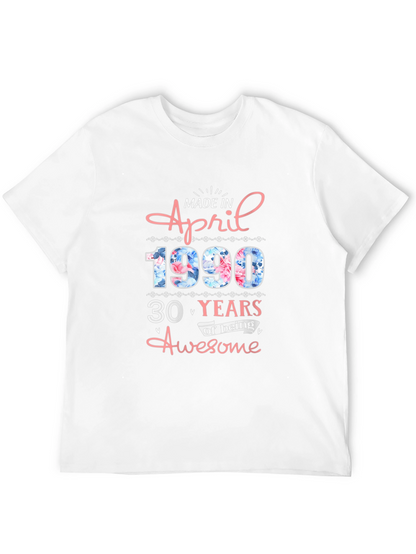 Camiseta Cumpleaños Abril 1990 - 30 Años