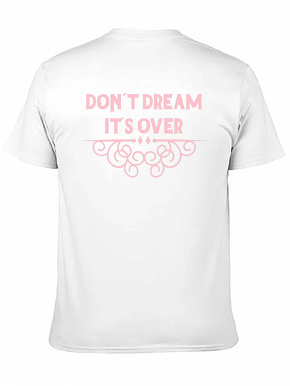Camiseta Negra con Diseño Dont Dream Its Over