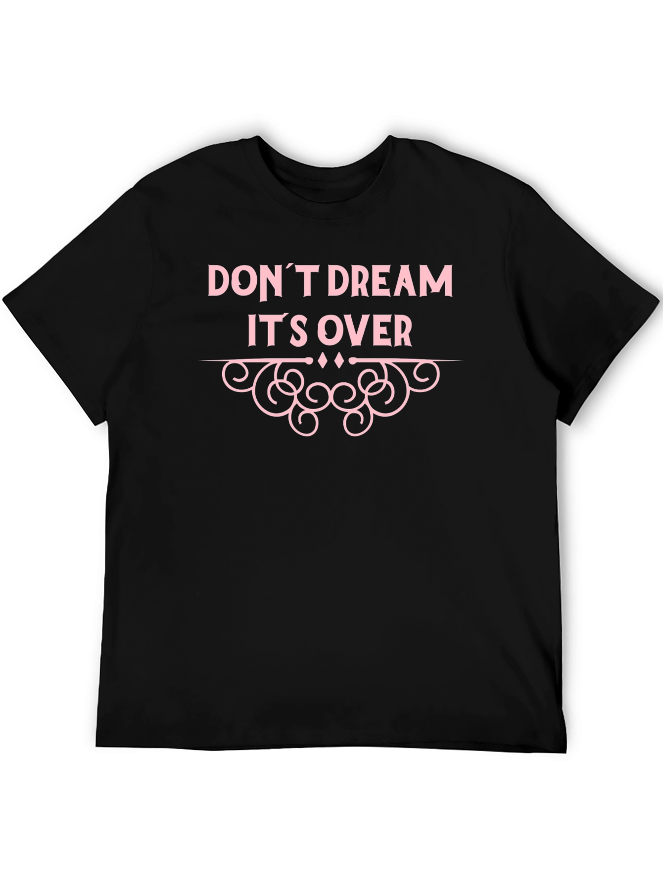 Camiseta Negra con Diseño Dont Dream Its Over