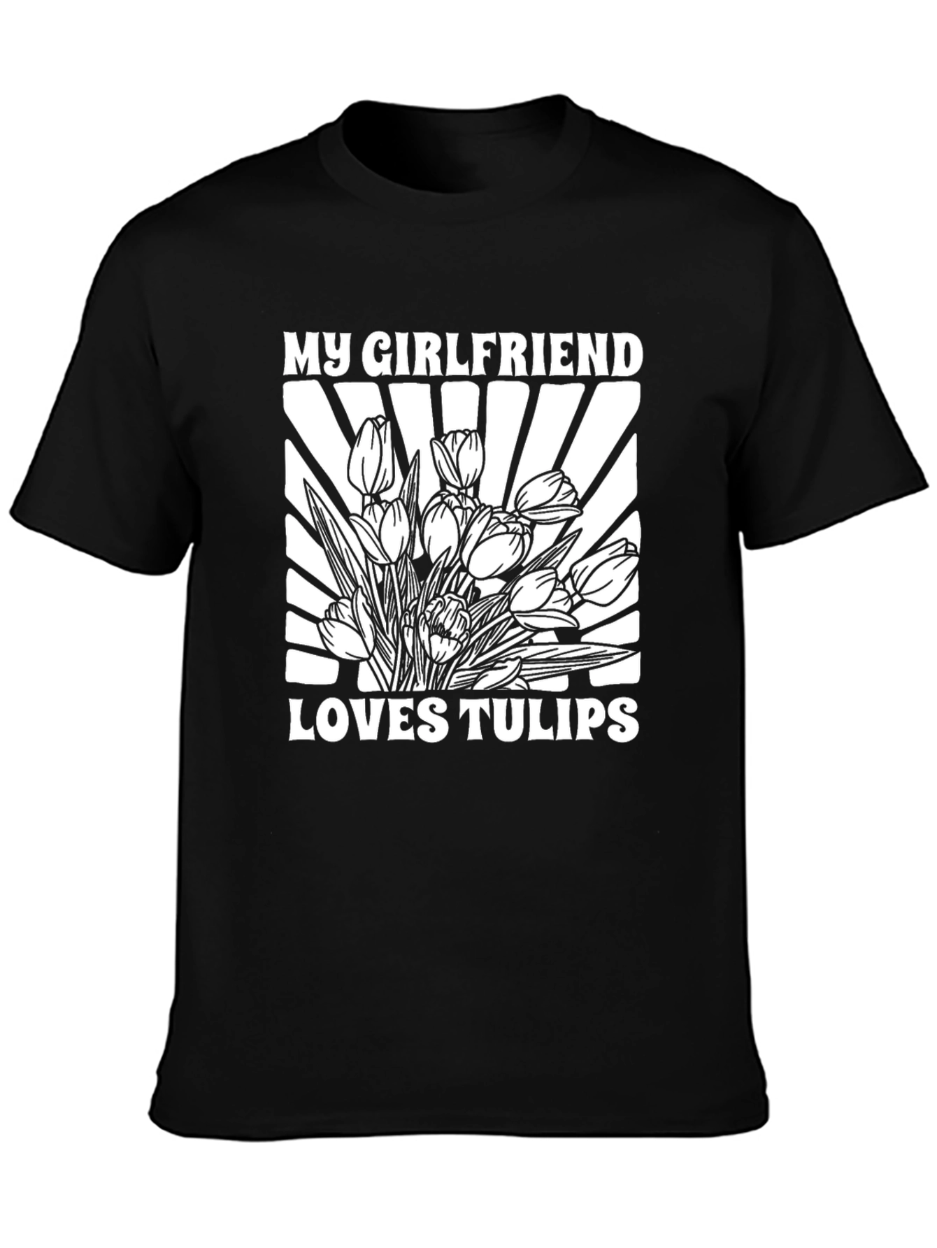 Camiseta Negra: Mi Novia Ama los Tulipanes