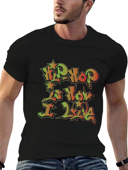 Camiseta Negra Hip Hop is How I Live