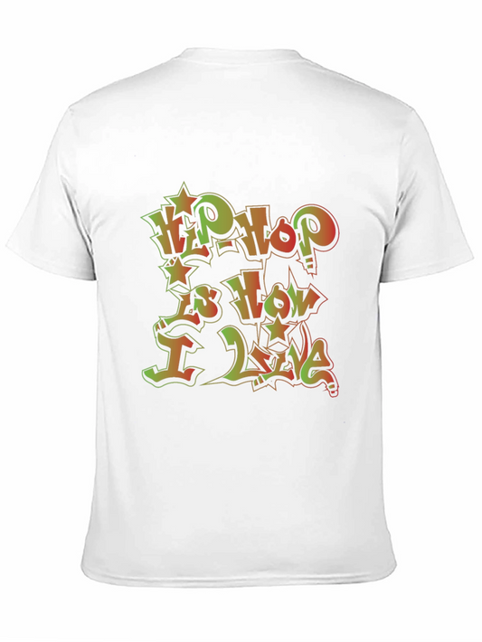 Camiseta Negra Hip Hop is How I Live