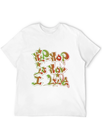 Camiseta Negra Hip Hop is How I Live