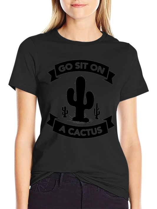 Camiseta Negra Humorística: ¡Ve a Sentarte en un Cactus!