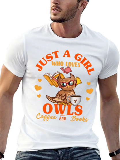 Camiseta Negra: Just A Girl Who Loves Owls