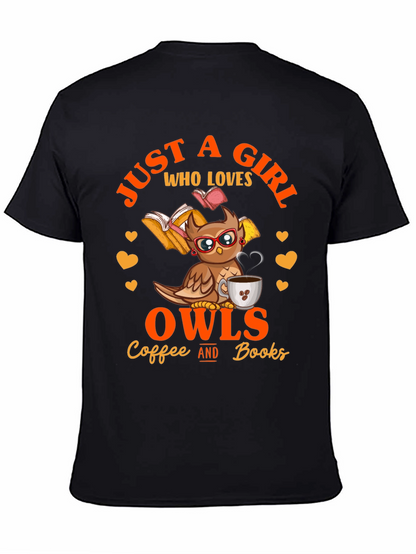 Camiseta Negra: Just A Girl Who Loves Owls