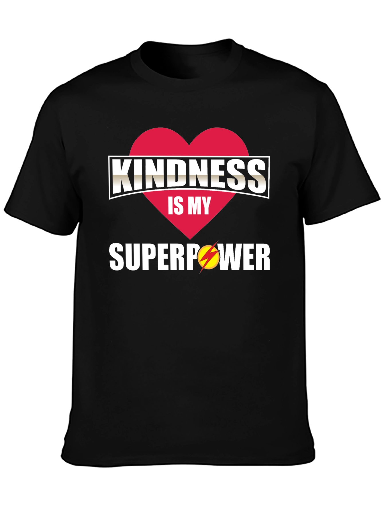 Camiseta Hombre: Bondad mi Superpoder