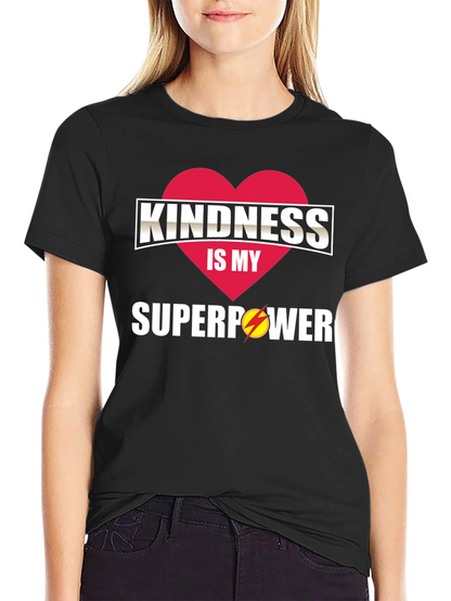 Camiseta Hombre: Bondad mi Superpoder
