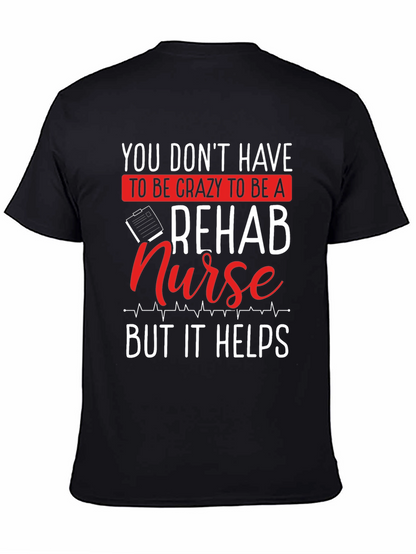 Camiseta Negra: Rehab Nurse - Crazy Helps