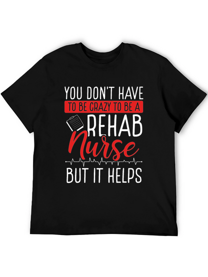 Camiseta Negra: Rehab Nurse - Crazy Helps