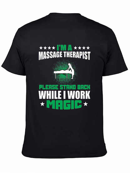 Camiseta Masajista - Im a Massage Therapist