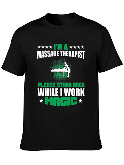Camiseta Masajista - Im a Massage Therapist