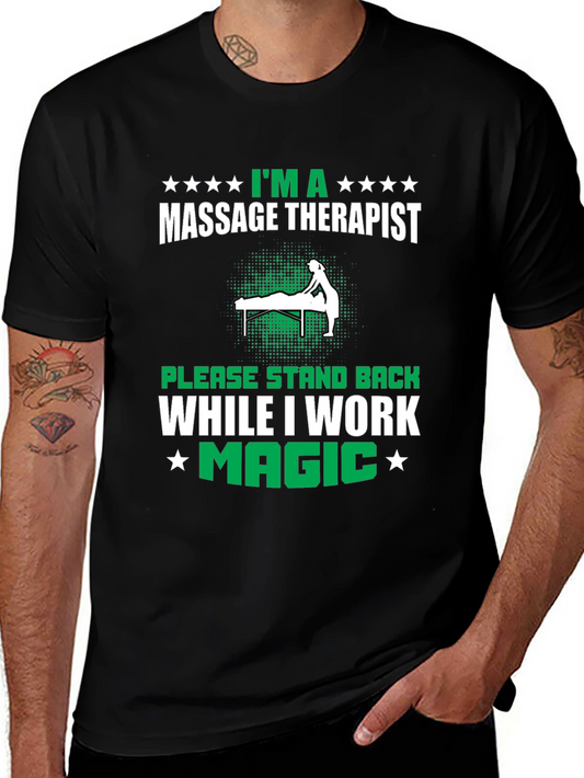 Camiseta Masajista - Im a Massage Therapist