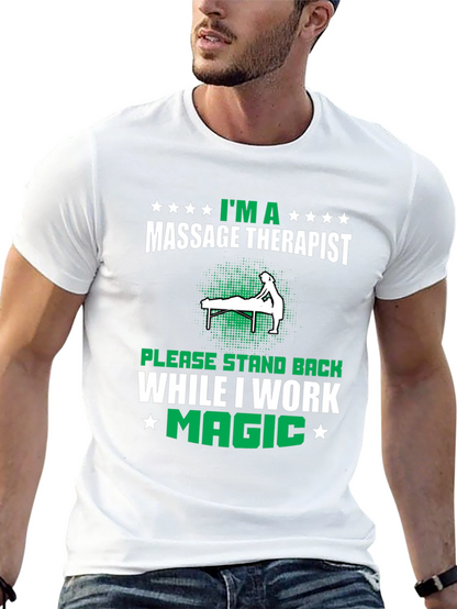 Camiseta Masajista - Im a Massage Therapist