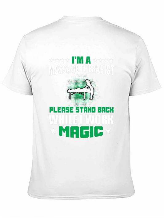 Camiseta Masajista - Im a Massage Therapist
