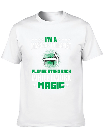 Camiseta Masajista - Im a Massage Therapist