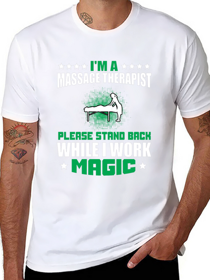Camiseta Masajista - Im a Massage Therapist