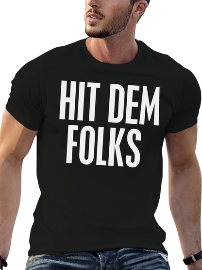 Camiseta Negra: Hit Dem Folks