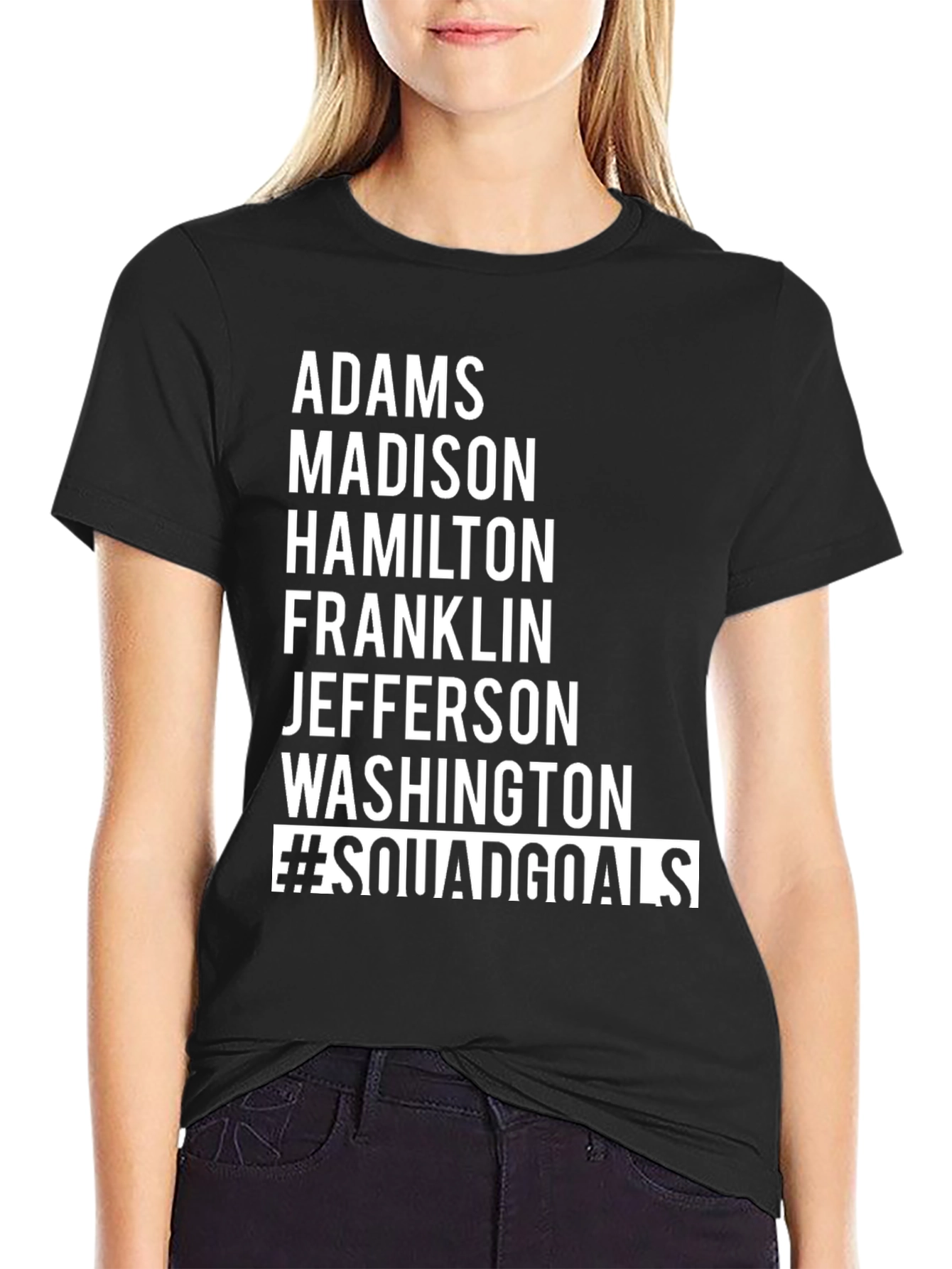Camiseta Negra #SquadGoals - Adams Madison Hamilton