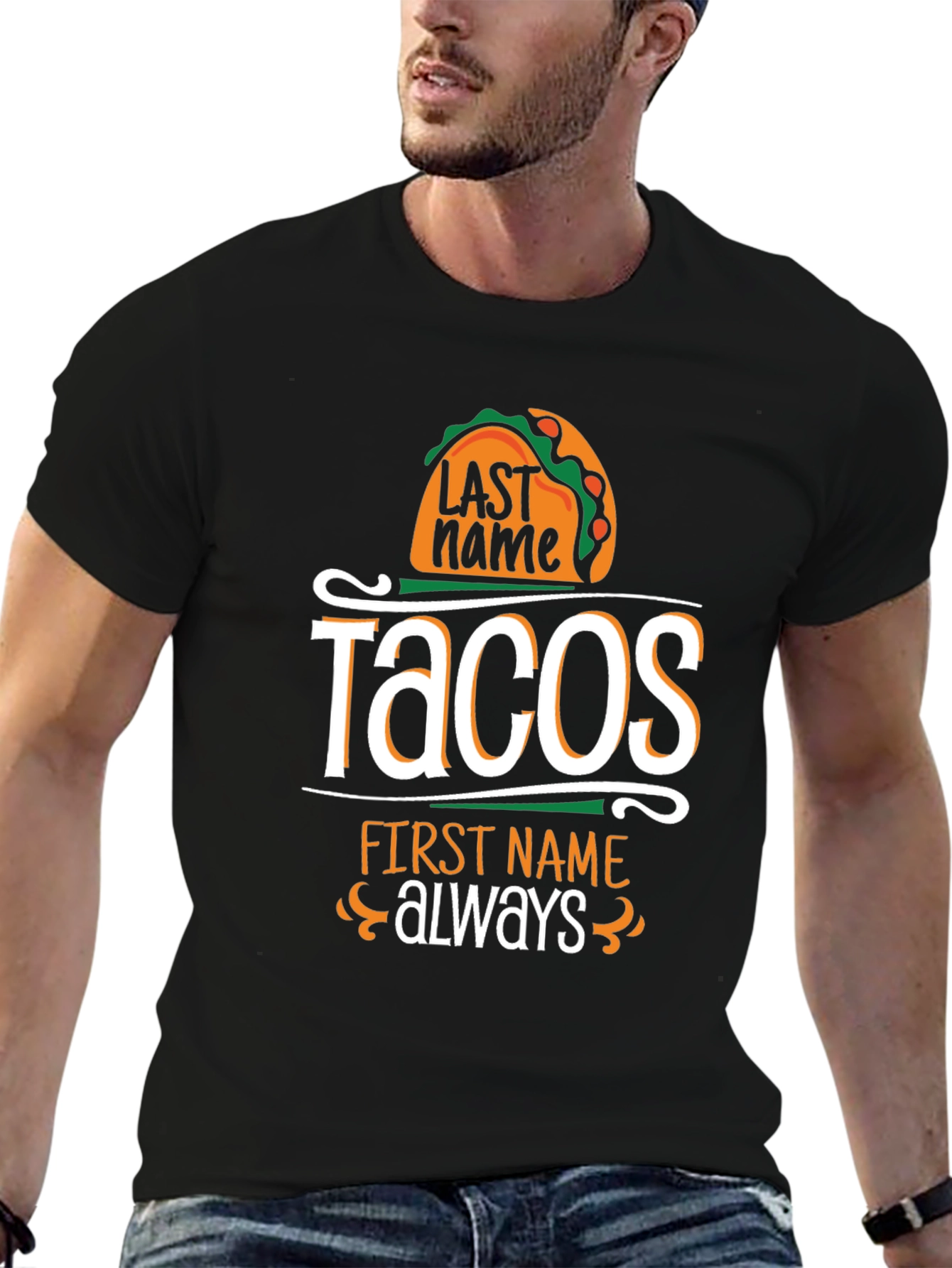 Camiseta Negra Humorística: Tacos Apellido Siempre Nombre