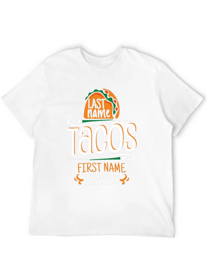 Camiseta Negra Humorística: Tacos Apellido Siempre Nombre