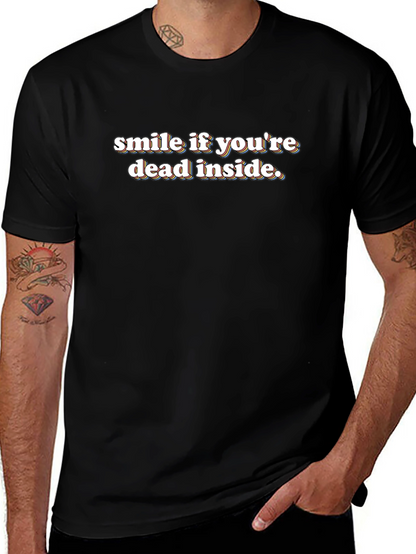 Camiseta Negra Sonríe Si Estás Muerto Por Dentro