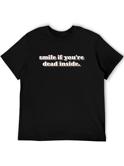 Camiseta Negra Sonríe Si Estás Muerto Por Dentro
