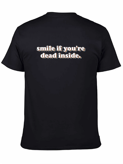 Camiseta Negra Sonríe Si Estás Muerto Por Dentro