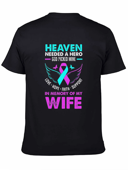 Camiseta conmemorativa esposa: Heaven Needed a Hero