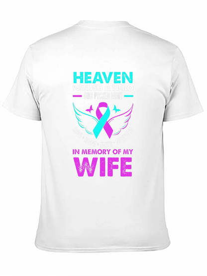 Camiseta conmemorativa esposa: Heaven Needed a Hero