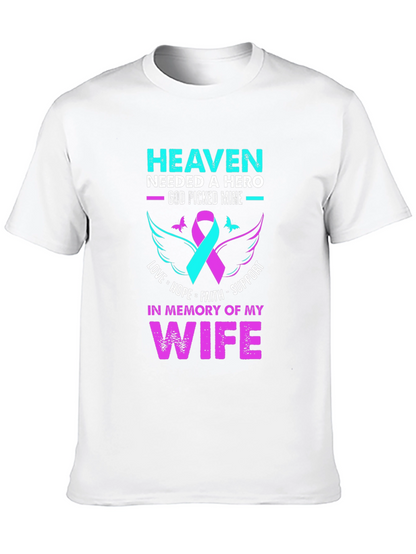 Camiseta conmemorativa esposa: Heaven Needed a Hero