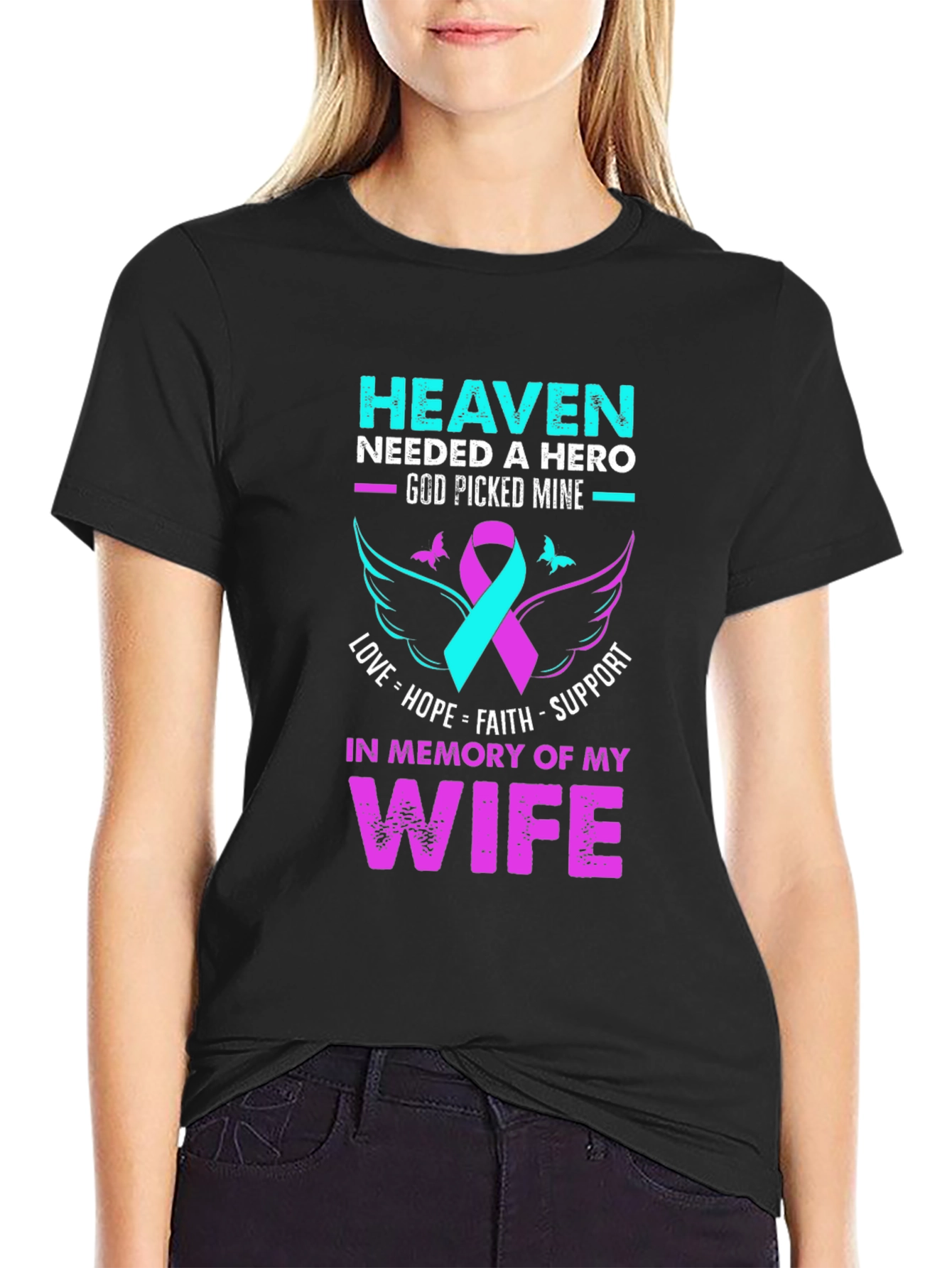 Camiseta conmemorativa esposa: Heaven Needed a Hero