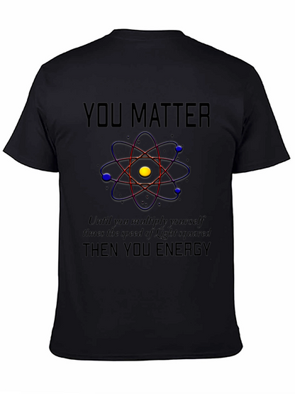 Camiseta Negra You Matter Ciencia y Energía